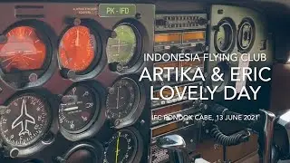 184. Indonesia Flying Club - Artika & Eric Lovely Day - 13 June 2021