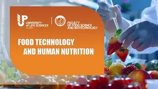 Food Technology and Human Nutrition programme