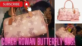 COACH ROWAN SATCHEL WITH LOVELY BUTTERFLY PRINT! UNBOXING +REVIEW! COACH BUTTERFLY COLLECTION