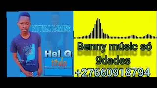 Hel G Ft Puto Jass Kutira kamina (Oficial &Aacute;udio) 2025 Qualidade 