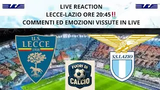 LIVE REACTION LECCE-LAZIO ORE 20:45, EMOZIONI E COMMENTI DURANTE LA PARTITA! #SSL #LIKE #LIVE