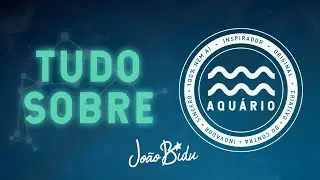 POR QUÊ AQUÁRIO É FRIO? | POR JOÃO BIDU