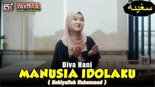 Diva Hani - Manusia Idolaku (Nabiyullah Muhammad)| Sagita Assololley | Dangdut (Official MusicVideo)