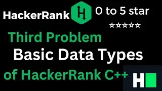 03.Hacker Rank Solution of Basic Data Types C++ Problems |Third Problem Basic Data Types Hacker Rank