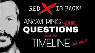 RED ❌ IS BACK! ANSWERS to questions about the CHRIS WATTS - TIMELINE OF DEATH ...and more!