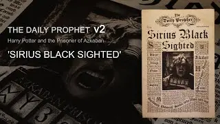 'Sirius Black Sighted' - HP3 The Daily Prophet Replica v2 (Fully Readable)