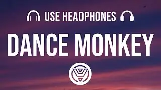 TONES AND I - DANCE MONKEY [16D AUDIO] [16D !!]