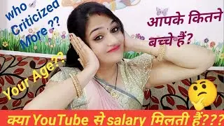 सवाल आपके जवाब मेरे 🙂/ Get to know my Youtube journey / Spicy Q & A / Ask Archies Special