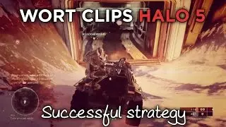 Wort clips: Halo 5 // Successful strategy