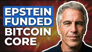 Bitcoin Core's Epstein Connection + Craig Wright Spending $30M to Fix