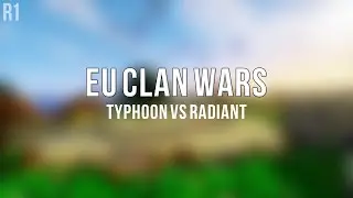 EUCW S3 R1 | Typhoon vs Radiant