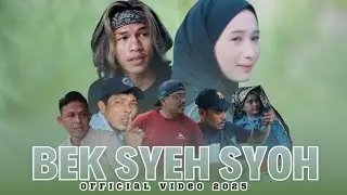 Film Aceh - Bek Syeh Syoh - Official Video 2025