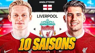 10 SAISONS AVEC LIVERPOOL !
