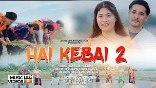 HAI KEBAI-2 Official Promo video release || Mirbin Teronpi || Bipul Terang || Malin Tissopi 🌻