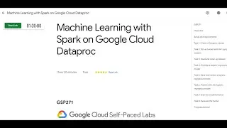 Machine Learning with Spark on Google Cloud Dataproc || GSP271 || 
