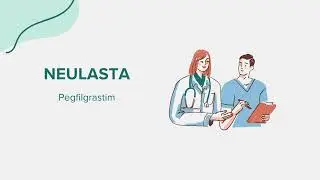 Neulasta (Pegfilgrastim) - Drug Rx Information