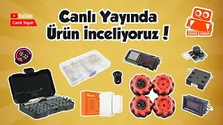 Canlı Yayında Ürün İnceliyoruz… (3D Yazıcı Upgrade Ürünleri, Oled Ekranlı ESP ve Daha Fazlası…)