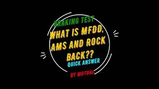 Braking test explained MFDD , AMS and Rock back
