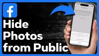 How To Hide Photos On Facebook From Public