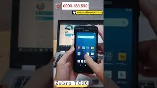 Unboxing mở hộp máy Zebra TC26
