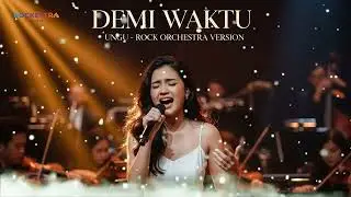 Demi Waktu &ndash; Ungu | Rock Orchestra Cover