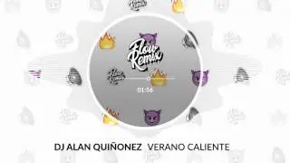 🌴DJ Alan Qui&ntilde;onez - Verano Caliente (Flowremix 2017) 🌴