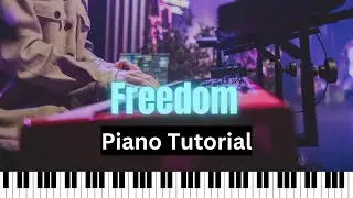 Freedom (Jesus Culture) | Piano Tutorial | MainStage