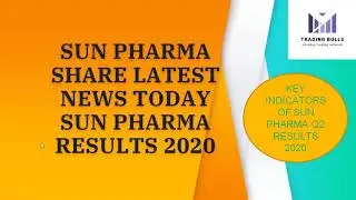SUN PHARMA RESULTS QUARTERLY Q2 2020. Sun Pharma Share Latest News Today. Sun Pharma Target Tomorrow