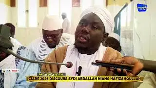 Discours sydi ABDALLAH NIANG HAFIZAHOULLAH SIRMANG-DAROUSAED ziara 2026 