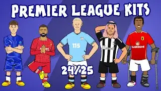PREMIER LEAGUE KITS 24/25 - which is your favourite?