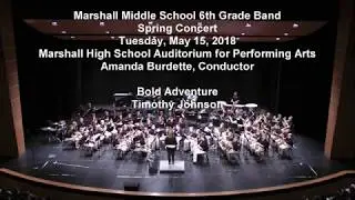 Bold Adventure - Timothy Johnson - MMS 6th Grade Band