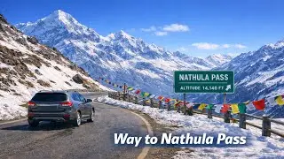 East Sikkim Snowcapped Roads | Way to Nathula Pass | Roadtrip