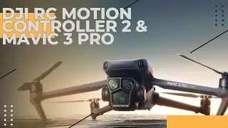 Сопряжение контроллера DJI RC Motion 2 и очков с Mavic 3 Pro