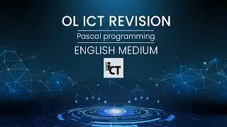 OL ICT Revision - Pascal Programming [English Medium]