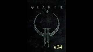 Quake II 64 (PC) Hard - Parte 04