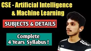 CSE - Artificial Intelligence and Machine Learning Syllabus | Subjects | Complete 4 years syllabus!
