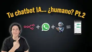 Haz que tu agente de IA responda en SECCIONES como humano en WhatsApp con n8n