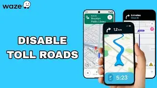 How To Disable Toll Roads On Waze App | Step By Step