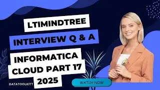 Informatica Interview Questions & Answers Part 17|ETL|Informatica