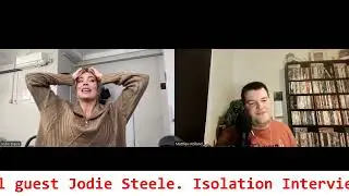 Isolation Interviews Episode 206 (Jodie Steele)