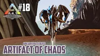 MENCARI GOA ARTIFACT OF THE CHAOS! - Ark Survival Evolved Extinction #18