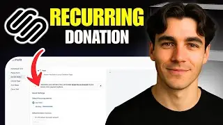 How To Accept Recurring Donations On Squarespace For A Nonprofit (Tutorial 2026)