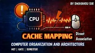 Cache Mapping in Computer Architecture — Direct vs Associative Explained