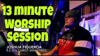 13 Minute Worship Session
