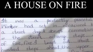 A house on fire||English writing||Nida Writes 