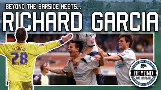 Beyond the Barside Meets... | Episode 4: Richard Garcia