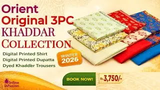 Orient 💯 Original Khaddar Collection 2026 | Elegant 3PC Winter Unstitched Suits @InlineInfusion