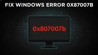 How to Fix Windows Error Code 0x8007007b - 0xa001b | Create Windows Bootable USB Easily