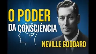 O Poder da Consci&ecirc;ncia | Neville Goddard | Resumo Animado - Terceiro C&eacute;rebro
