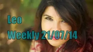 Leo Weekly Horoscope 21 July 2014 Michele Knight